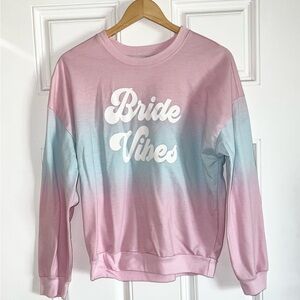 Bride Vides David’s Bridal Sweatshirt